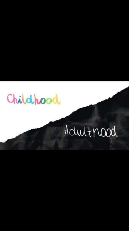 Childhood/Adulthood