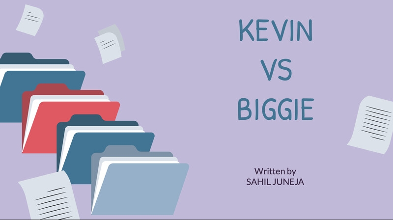 Kevin VS Biggie